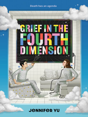 cover image of Grief in the Fourth Dimension